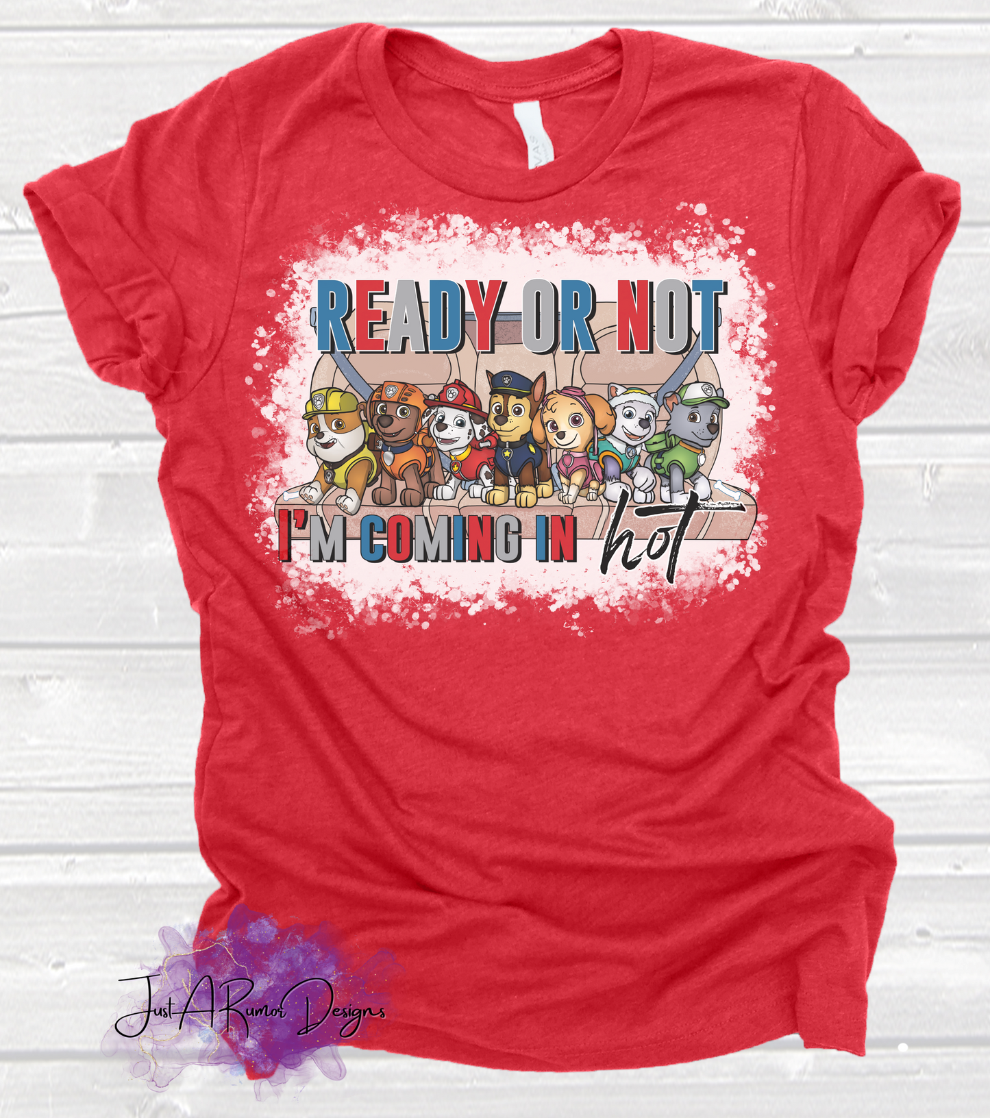 Coming in Hot Shirt