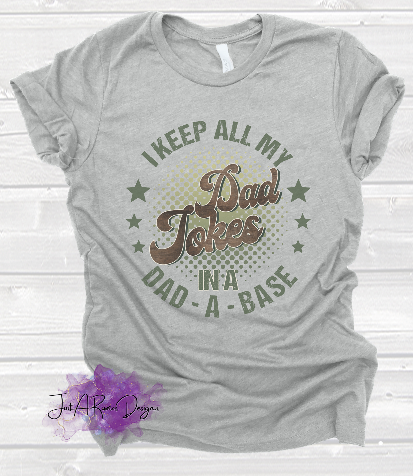 Dad-A-Base Shirt