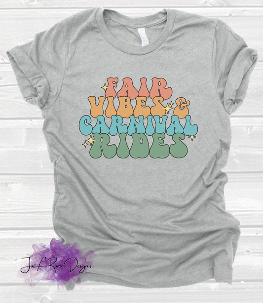 Fair Vibes & Carnival Rides Shirt