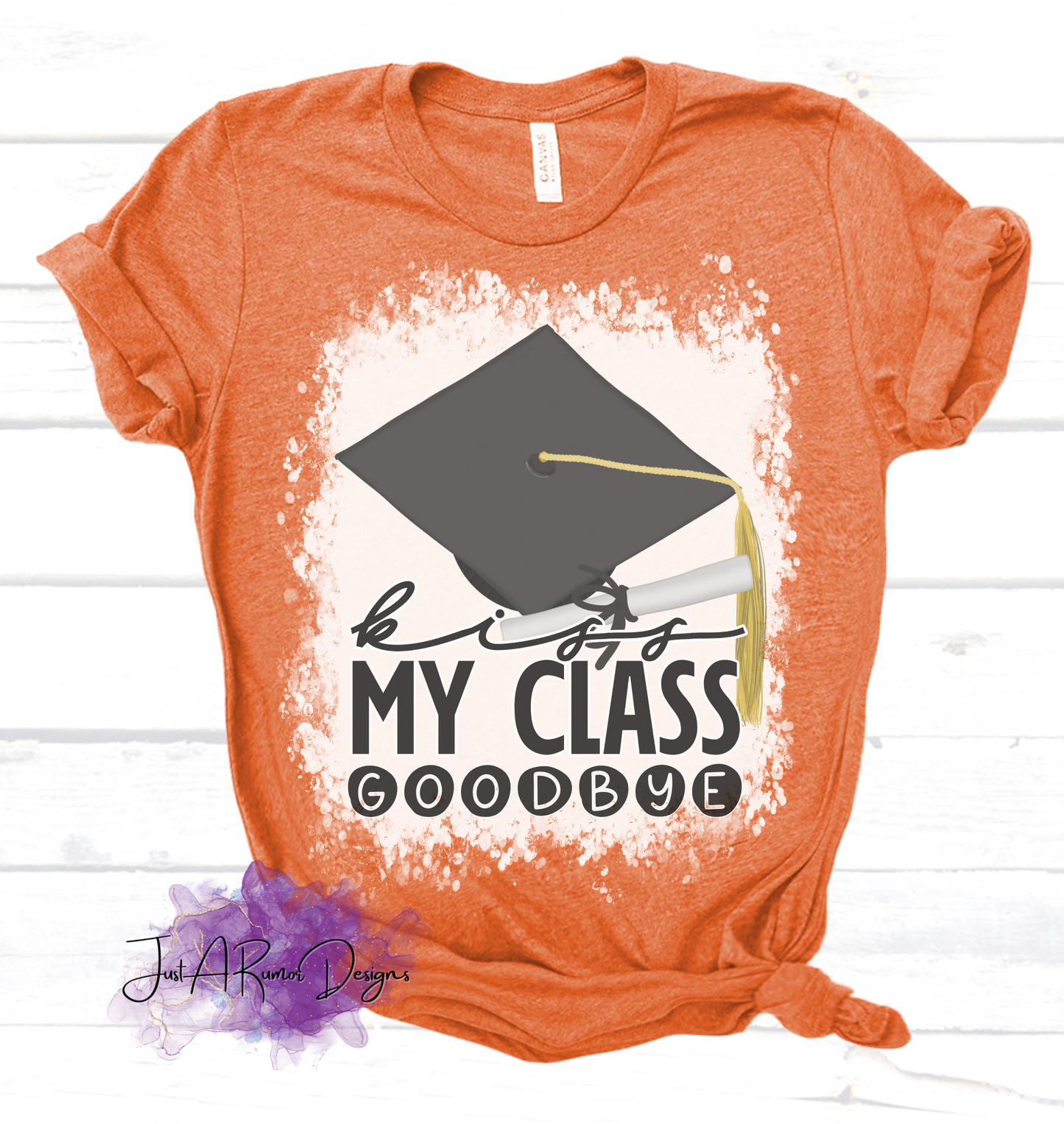 Kiss My Class Goodbye Shirt