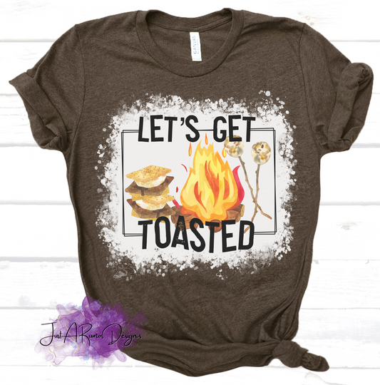 Let's Get Toasted Shirt