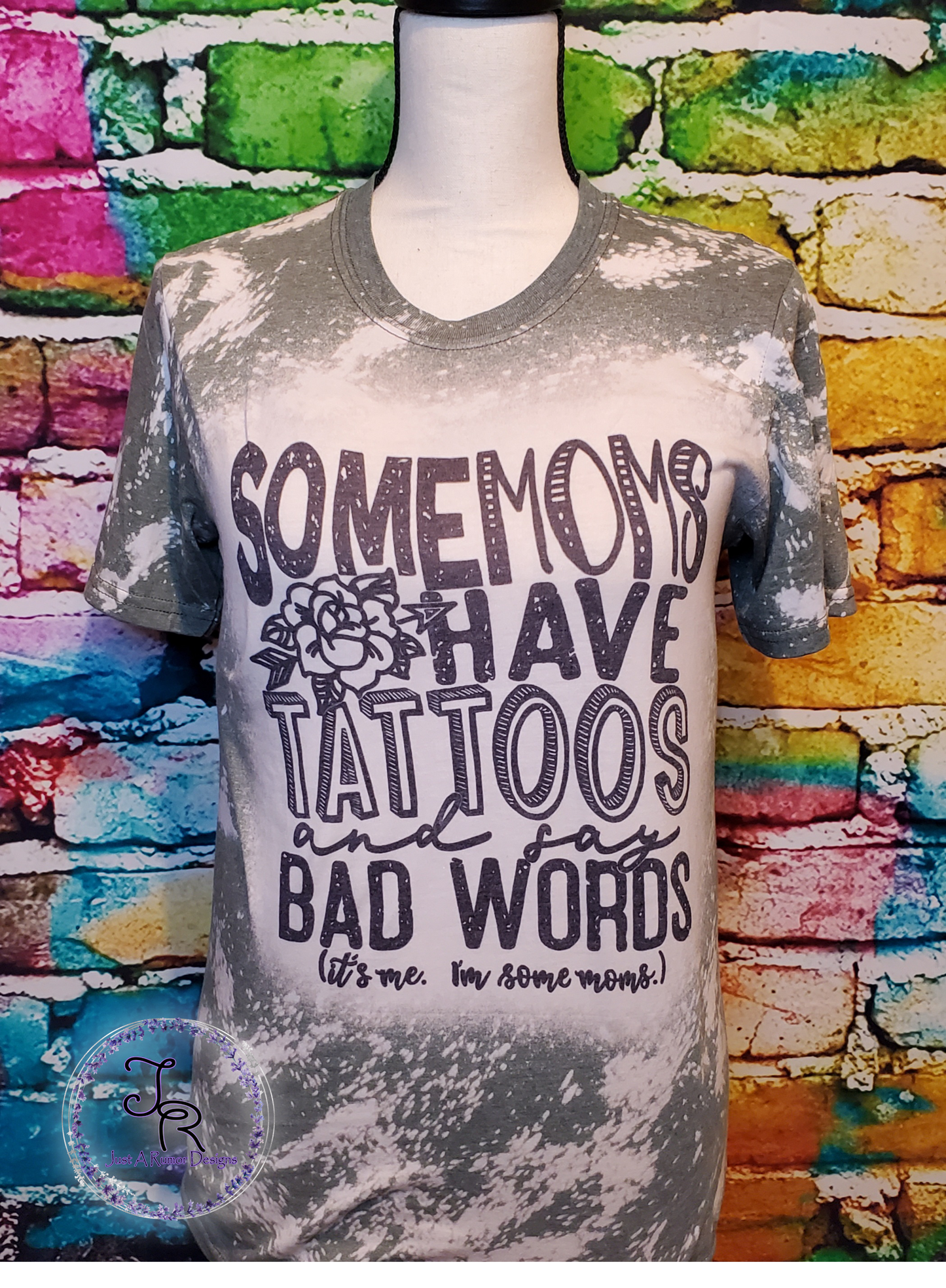 Some Moms Shirt