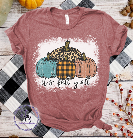 It’s Fall Y’all Pumpkins Shirt