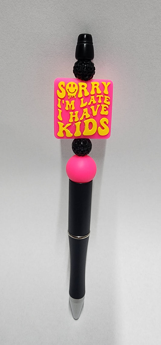 Sorry I'm Late Beaded Pen