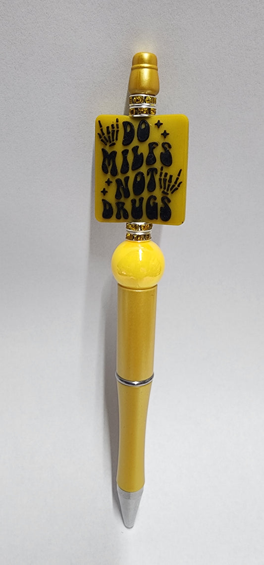 MILFs not Drugs Beaded Pen