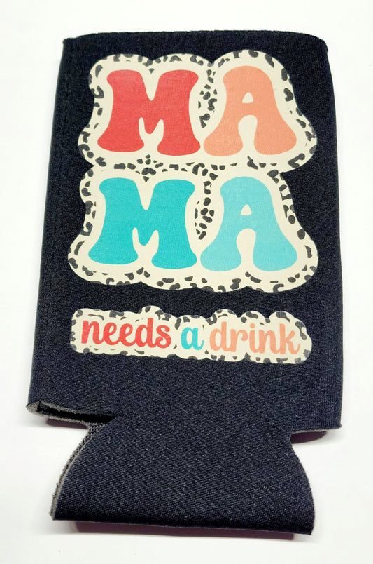 Mama Needs a Drink Coolie