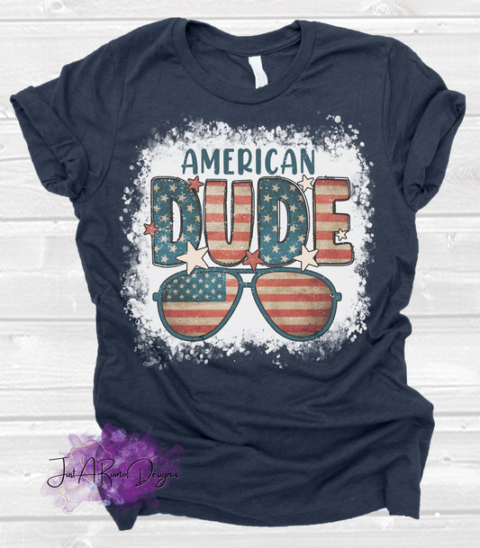 American Dude Shirt