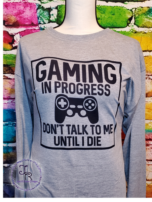 Gaming in Progress Shirt