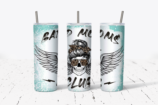 Bad Moms Club Tumbler