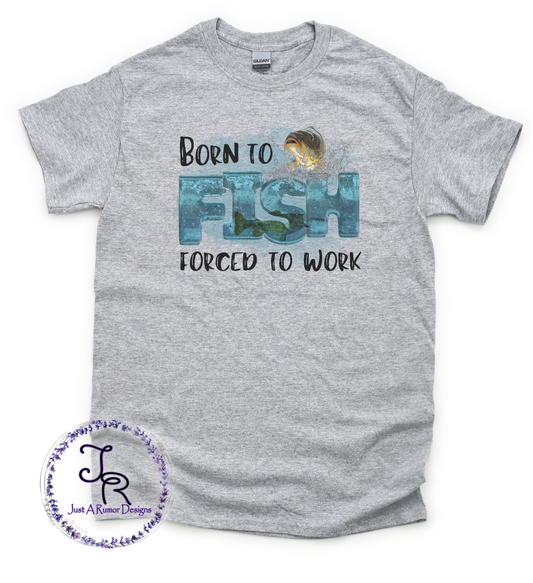 Born to Fish Shirt