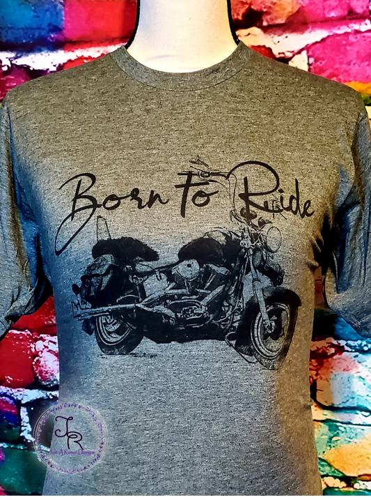 Born to Ride Shirt-RTS