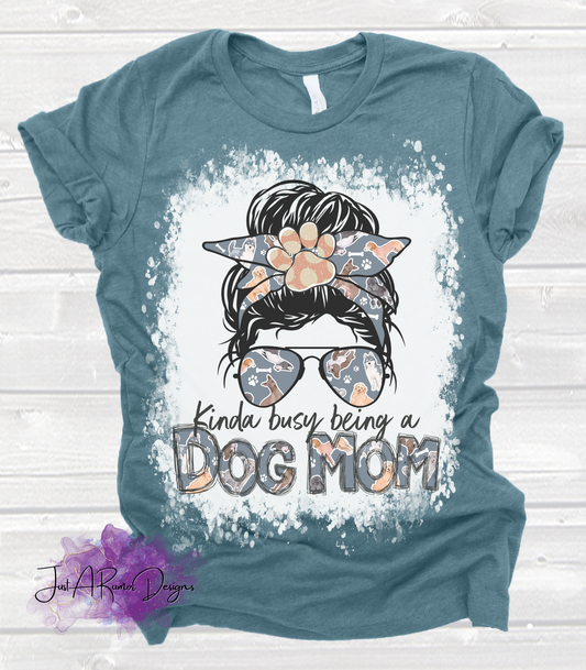 Busy Being a Dog Mom Shirt