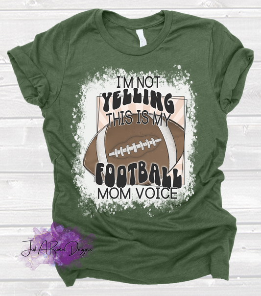 Football Mom Voice Shirt