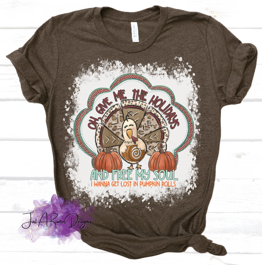 Give me the Holidays Shirt