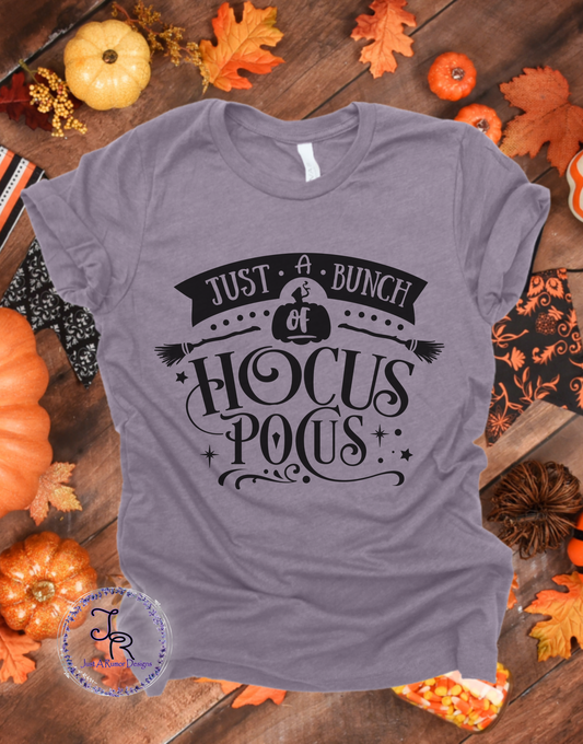Just a Bunch of Hocus Pocus Shirt