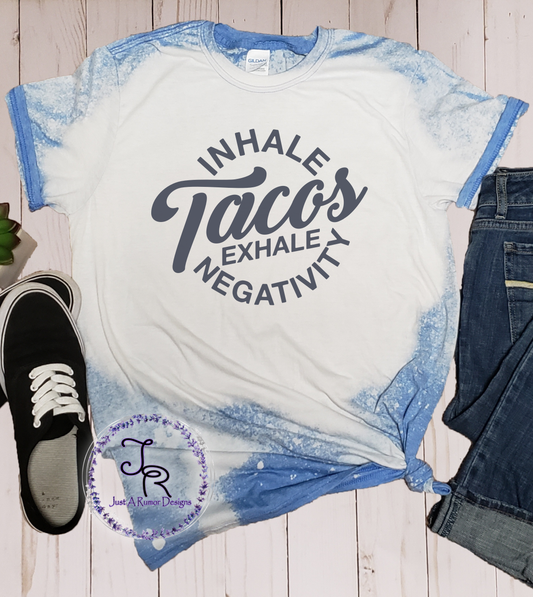 Inhale Tacos Shirt
