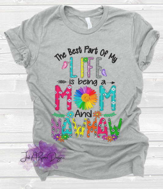 Mom and Mawmaw Shirt