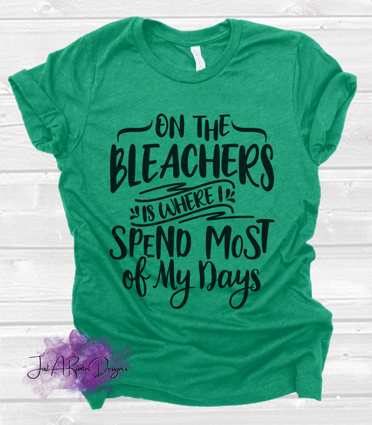 On the Bleachers Shirt