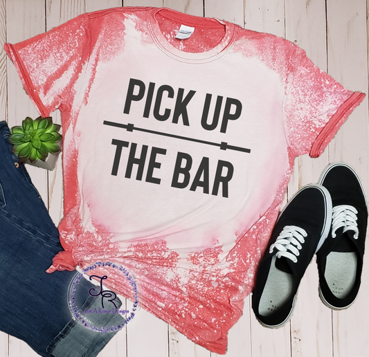 Pick up the Bar Shirt