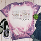 Small Business Mama Shirt