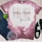 Small Town Girl Shirt