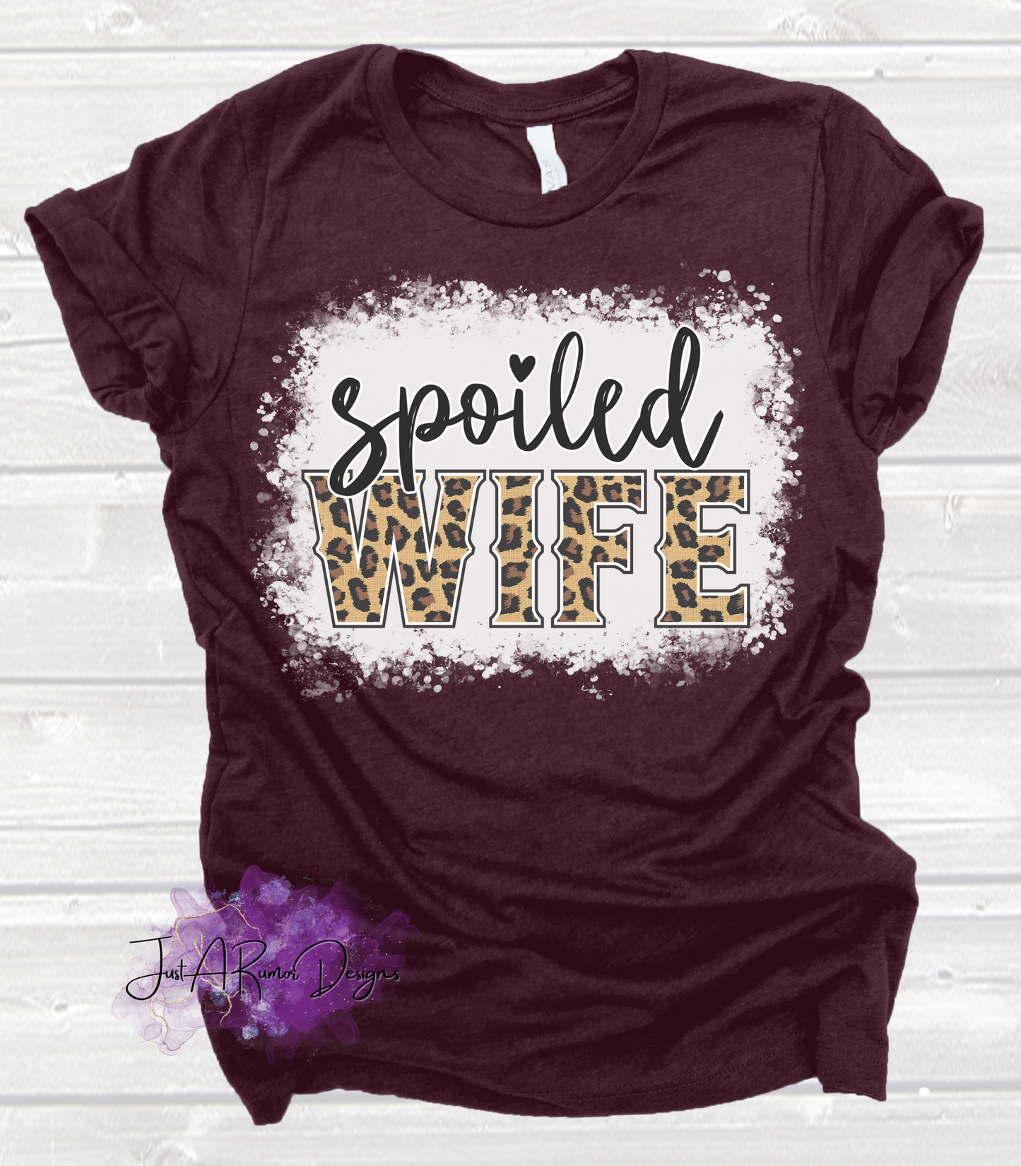 Spoiled Wife Shirt