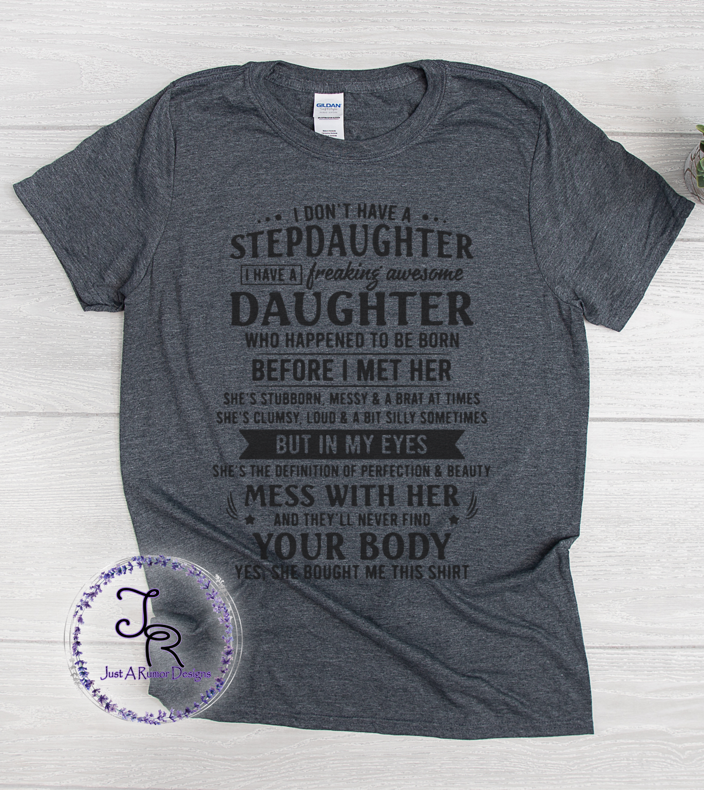 Step-Daughter Shirt