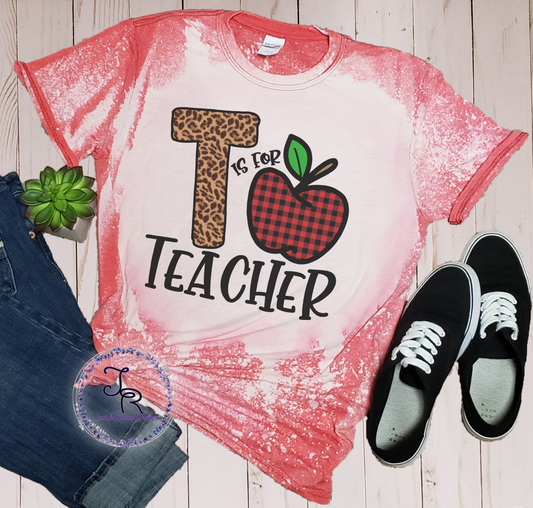 T is for Teacher Shirt