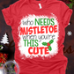 Mistletoe Shirt