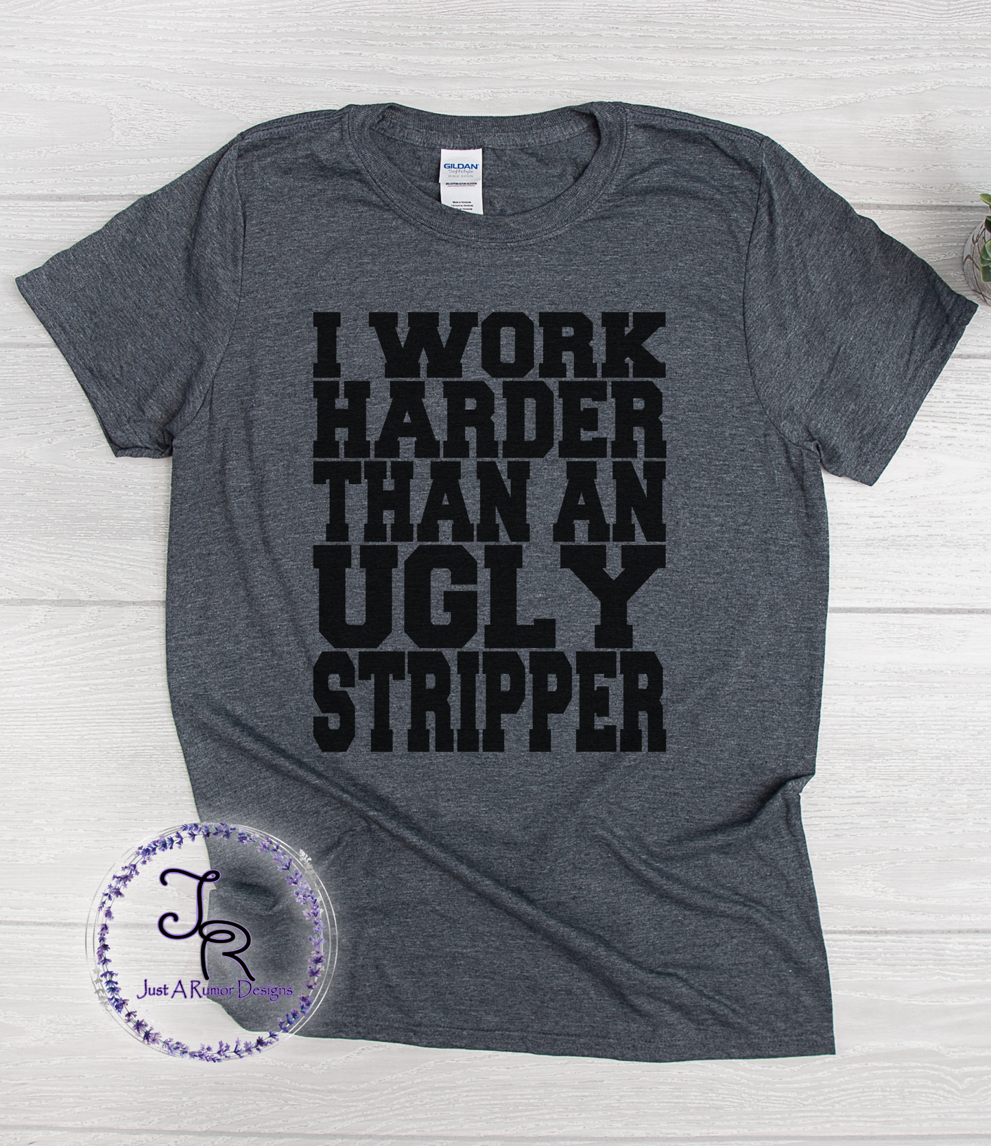 Ugly Stripper Shirt