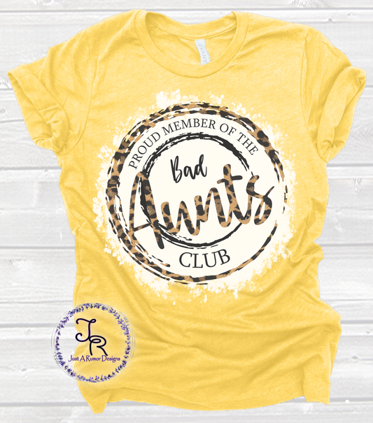 Bad Aunts Club Shirt