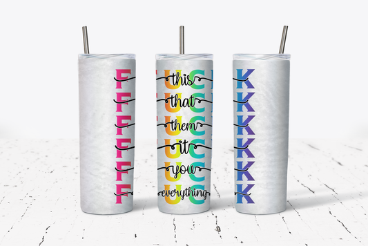 Fuck Everything Tumbler