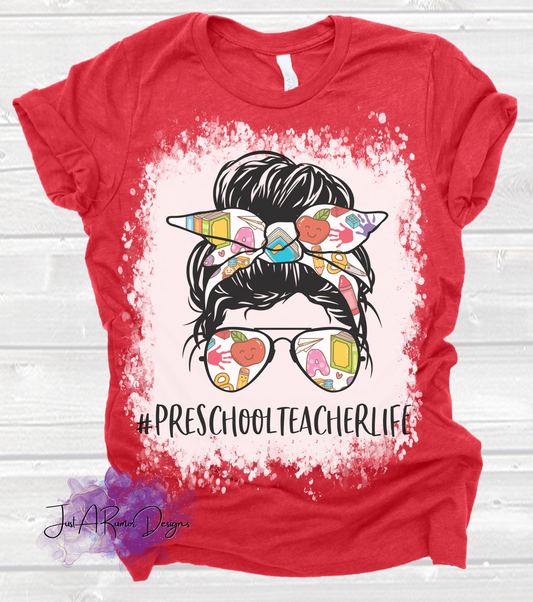 #preschoolteacherlife Shirt