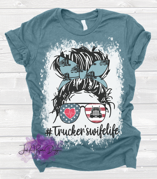 #trucker'swifelife Shirt